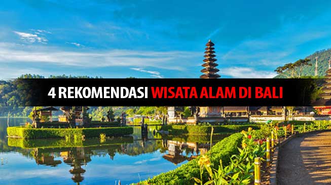 4 Rekomendasi Wisata Alam di Bali post thumbnail image