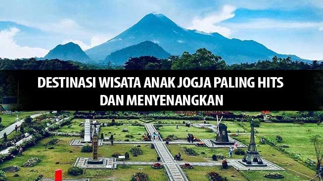 Destinasi Wisata Anak Jogja Paling Hits Dan Menyenangkan post thumbnail image
